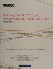 Cover of: Teaching the NAEYC code of ethical conduct: a resource guide