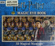 Cover of: Harry Potter magic eye book: 3D magical moments