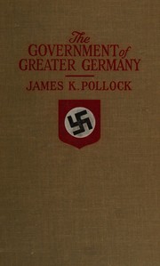 Cover of: The Government of greater Germany