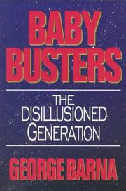 Cover of: Baby busters: the disillusioned generation