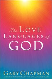 Cover of: The Love Languages of God by Gary Chapman