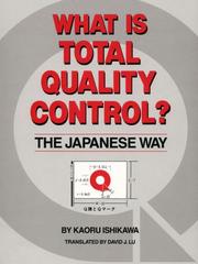 Cover of: What is total quality control?: The Japanese way