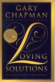 Loving Solutions by Gary Chapman
