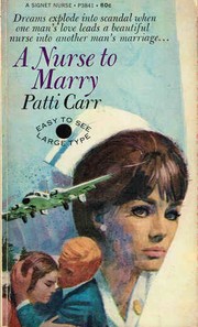 Cover of: A Nurse to Marry: ''Easy To See LARGE-TYPE''