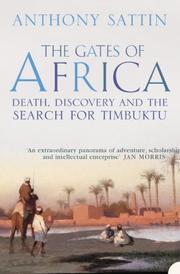 The gates of Africa : death, discovery and the search for Timbuktu
