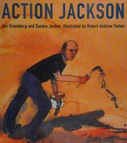 Action Jackson by Jan Greenberg