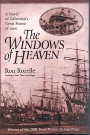 Cover of: The windows of heaven: a novel of Galveston's great storm of 1900