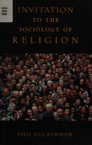 Cover of: Invitation to the Sociology of Religion