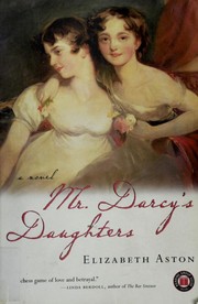 Cover of: Mr. Darcy's daughters by Elizabeth Aston