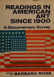 Cover of: Readings in American art since 1900: a documentary survey.