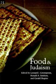 Cover of: Food and Judaism by editors, Leonard J. Greenspoon, Ronald A. Simkins, Gerald Shapiro.