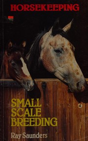 Cover of: Horsekeeping by Ray Saunders