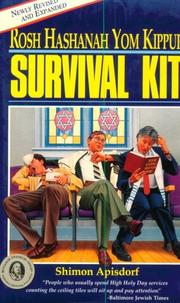 Cover of: Rosh Hashanah Yom Kippur survival kit by Shimon Apisdorf