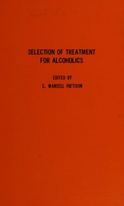 Cover of: Selection of treatment for alcoholics