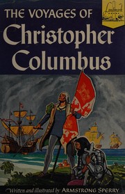 Cover of: The voyages of Christopher Columbus