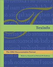 Cover of: Texinfo: The GNU Documentation Format