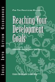 Cover of: Reaching Your Development Goals by Cynthia D. McCauley