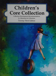 Children's core collection by Julie Corsaro