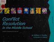 Cover of: Conflict Resolution in the Middle School: Student Workbook & Journal