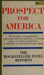 Prospect for America by Rockefeller Brothers Fund.
