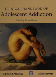 Cover of: Clinical handbook of adolescent addiction