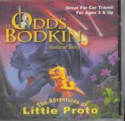 Cover of: Little Proto and the Volcanoªs Fire (Odds Bodkin)