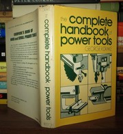 Cover of: The Complete Handbook of Power Tools by George R. Drake