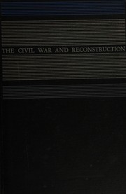 Cover of: The Civil War and Reconstruction