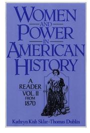 Cover of: Women and Power in American History: A Reader, Volume II from 1870