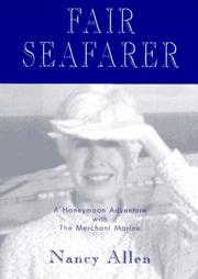 Cover of: Fair seafarer: a honeymoon adventure with the Merchant Marine