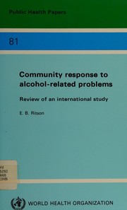 Cover of: Community response to alcohol-related problems: review of an international study