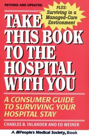 Take this book to the hospital with you by Charles B. Inlander