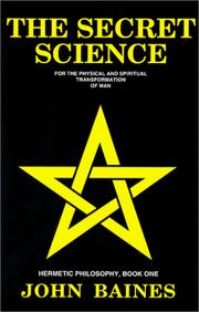 Cover of: The secret science by John Baines