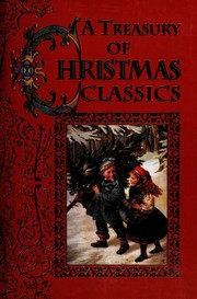 Cover of: A Treasury of Christmas classics.