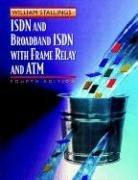 Cover of: ISDN and broadband ISDN with frame relay and ATM