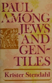 Cover of: Paul among Jews and Gentiles: and other essays