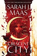 Cover of: Crescent City: House of Earth and Blood
