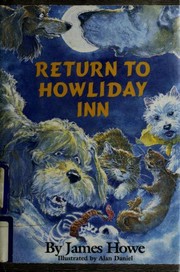 Return to Howliday Inn by James Howe, Alan Daniel