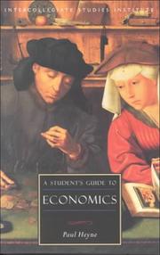Cover of: A Student's Guide to Economics (Isi Guides to the Major Disciplines) by Paul Heyne