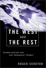 Cover of: The West and the Rest: Globalization and the Terrorist Threat