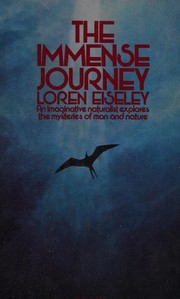 The Immense Journey by Loren C. Eiseley