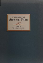 A treasury of American prints by Craven, Thomas