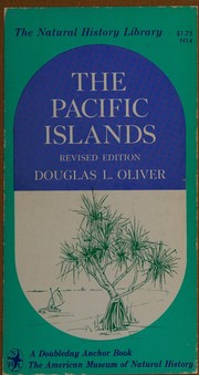 The Pacific Islands by Douglas L. Oliver