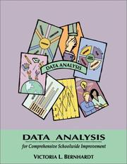 Cover of: Data analysis for comprehensive schoolwide improvement by Victoria L. Bernhardt