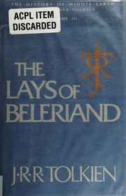 Cover of: The Lays of Beleriand,The History of Middle Earth Volume III