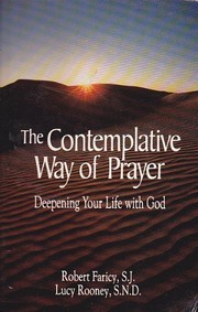 Cover of: The Contemplative Way of Prayer