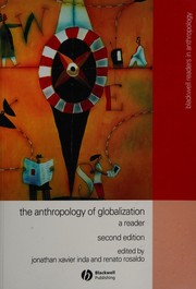 Cover of: The anthropology of globalization: a reader