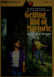 Cover of: Getting rid of Marjorie