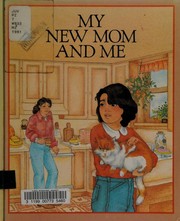 Cover of: My new mom and me