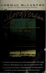 Cover of: Blood meridian, or, The evening redness in the West